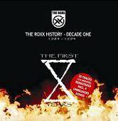 The Roxx : History Decade One 1984 - 1994